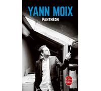 Panthéon - Yann Moix - Lgf - Poche - Roman