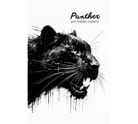 Panther. Art Meets Nature: Perfect for personal use, or for your whole office. Manage your thoughts and lift your mood by using this wonderful notebook. Get yours today!