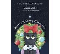 Panther’s Snowy Christmas: A Panther Adventure