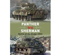 Panther vs Sherman: Battle of the Bulge 1944