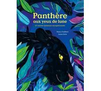 Panthère aux yeux de lune Et autres animaux exceptionnels - Nancy Guilbert - Mango - cartonné - Album jeunesse