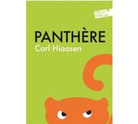 Panthère Carl Hiaasen (Auteur), Yves Sarda (Traduction)