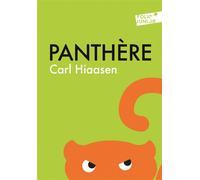 Carl Hiaasen – Panthère – Roman junior dès 9 ans – Poche – Gallimard jeunesse
