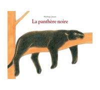 Panthere noire (La) - Pénélope Jossen - Ecole Des Loisirs - cartonné - Album jeunesse dès 3 ans