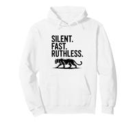 Panthère silencieuse, Rapide et impitoyable Sweat à Capuche