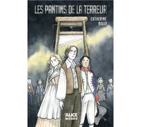 Pantins de la terreur - Catherine Bolle - Alice Eds - broché - Roman adolescent