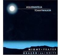 Pantoja, Rique - Night Prayer: Oracao Da Noite