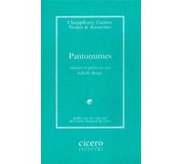 Pantomimes - Jules Champfleury - Cicero Eds - broché - Beau livre