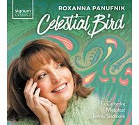 Panufnik, Roxanna - Celestial Bird [Import]