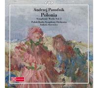 Panufnik : Œuvres Symphoniques, Vol. 2. Borowicz.