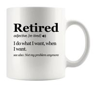 Panvola 'Retired Definition ' Tasse Je fais ce que je veux quand je veux tasse de retraite Ce n'est plus mon problème de Cadeau pour patron Tasses à café en céramique 11 oz Blanc Nouveauté Drinkware