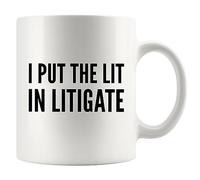 Panvola Tasse à café en céramique avec inscription « I Put The Lit in Litigate Lawyer Attorney Law Student Teacher » - 325 ml - Blanc