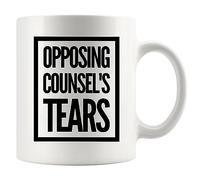 Panvola Tasse à café en céramique avec inscription « Opposing Counsel's Tears Lawyer Lawyer Law Student Teacher Attorney » - 325 ml - Blanc