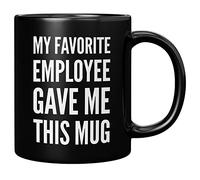 Panvola Tasse en céramique avec inscription « My Favorite Employee Gave Me This » - Cadeau amusant de la part d'employés, de collègues de travail pour le bureau de l'employeur (noir, 325 ml)