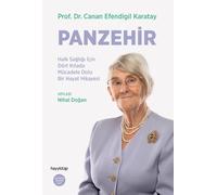 Panzehir: Halk Sağlığı İçin Dört Kıtada Mücadele Dolu Bir Hayat Hikayesi