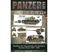 Panzer Aces - Farbprofile: Tarnanstriche und Erkennungszeichen der deutschen Panzer von 1935 bis 1945