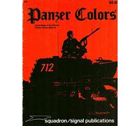 Panzer Colors : Camouflage of the German panzer forces, 1939-45