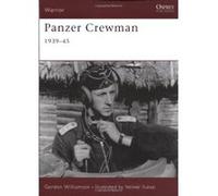 Panzer Crewman 1939-45 Williamson, Gordon (Auteur)