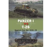 Panzer I vs T-26 Spanish Civil War 1936-39 - Dr Jacek Zabielski - Osprey Publishing - ebook (ePub) - Livre
