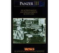 Panzer III - Les Tanks et les blindés de la 2ème Guerre Mondiale G