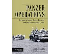 Panzer Operations: Germany's Panzer Group 3 During the Invasion of Russia, 1941