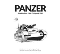 PANZER: The Medium Tank Company 1941