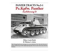 Panzer Tracts No.5-1: Pz.Kpfw. Panther Ausfuhrung D