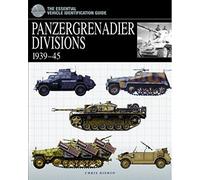 Panzergrenadier Divisions 1939-45