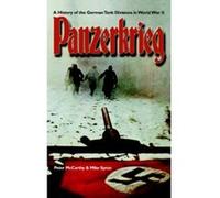Panzerkrieg: The Rise and Fall of Hitler's Tank Divisions: A History of the German Tank Division in World War II - [Version Originale] Mike Syron (Auteur)