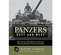 Panzers East and West by Dieter StengerDavid Zabecki Dieter StengerDavid Zabecki (Auteur)