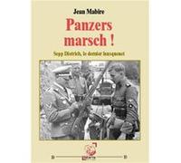 Panzers marsch ! Jean Mabire (Auteur)