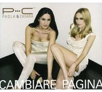 Paola & Chiara - Cambiare Pagina [Import]