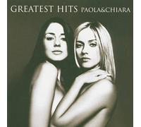 Paola & Chiara - Greatest Hits