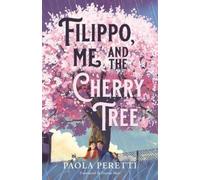 Paola Peretti Filippo, Me and the Cherry Tree (Poche)