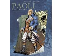 PAOLI TOME 2 LE PERE DE LA PATRIE