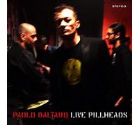 Paolo BALTARO - Live Pillheads CD/LP
