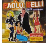 Paolo Belli - Belli...E Pupe