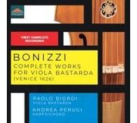Paolo Biordi - Bonizzi: Complete Works For Viola Bastarda (Venice, 1626) [Compact Discs]