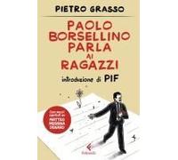 Paolo Borsellino Parla Ai Ragazzi