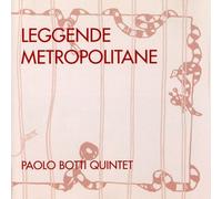 Paolo Botti - Leggende Metropolitane