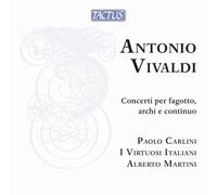 Paolo Carlini - Vivaldi: Concerti Per Fagotto, Archi E Continuo [Compact Discs]