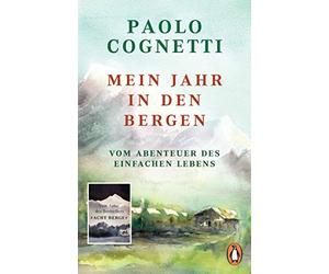 Paolo Cognetti Barba Mein Jahr in den Bergen: Vom Abenteuer des einfach (Poche)
