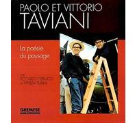 PAOLO ET VITTORIO TAVIANI LA POESIE DU PAYSAGE