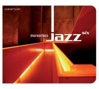 PAOLO FEDREGHINI & MARCO BIANCHI FEAT. ERMANNO PRINCIPE - wavemusic moreorlessJazz 6 - Deluxe Edition