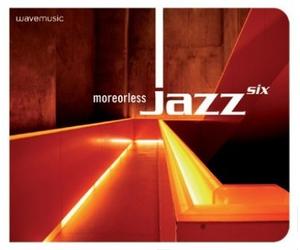 PAOLO FEDREGHINI & MARCO BIANCHI FEAT. ERMANNO PRINCIPE - wavemusic moreorlessJazz 6 - Deluxe Edition