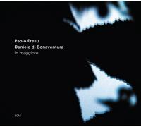 Paolo Fresu & Daniele Di - In Maggiore