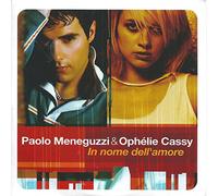paolo meneguzzi & ophélie cassy - in Nome Dell' Amore [Import]