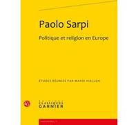 Paolo Sarpi Marie-Françoise Viallon-Schoneveld (Coordination éditoriale), Collectif (Auteur)