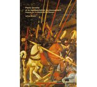 Paolo uccello et la representation du mouvement Regards sur la bataille de san romano - James Bloedé - Ecole Nat.sup.des Beaux-Arts - broché - Essai