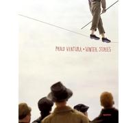 Paolo Ventura: Winter Stories